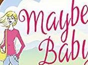 Maybe Baby Carol Thomas- Feature Review