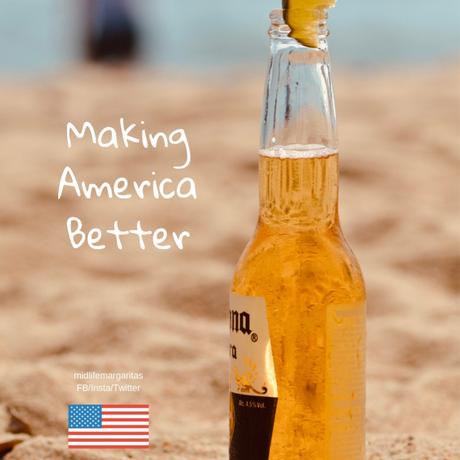 Make America Better…. Make America Better….