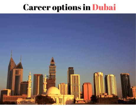 Career options for foreign students in Dubai