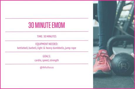 30 Minute EMOM Workout