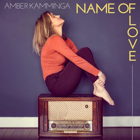 Amber Kamminga: Name Of Love