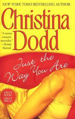 FLASHBACK FRIDAY: Just the Way You Are by Christina Dodd- Feature and Review