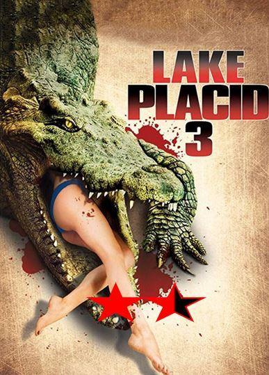 ABC Film Challenge – Action – L – Lake Placid 3 (2010)