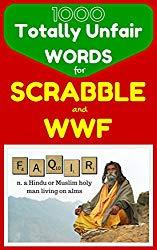 Image: 1000 Totally Unfair Words for Scrabble and Words With Friends: Outrageously Legitimate Words to Crush the Enemy in Your Favorite Word Games (Flash Vocabulary Builders Book 0) | Kindle Edition | by Derek McKenzie (Author). Publication Date: April 15, 2015