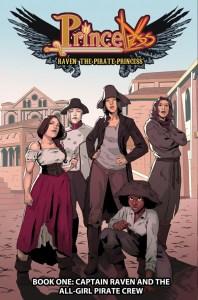 Danika reviews Princeless: Raven the Pirate Princess Vols. 1-3