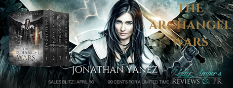 The Archangel Wars Box Set by Jonathan Yanex The Archangel Wars Box Set by Jonathan Yanex