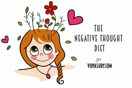 The Negative Thought Diet #AtoZChallenge #SelfHelp