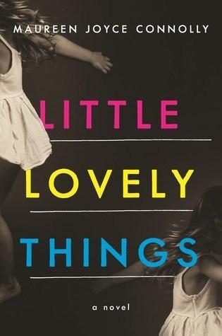 Lovely Little Things by Maureen Joyce Connolly