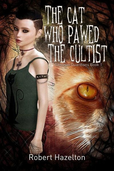 The Cat Who Pawed the Cultist  by Robert Hazelton