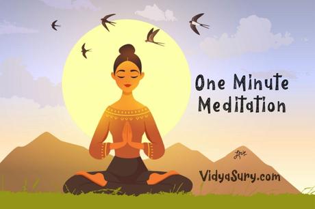 One Minute Meditation #AtoZChallenge #Mindfulliving