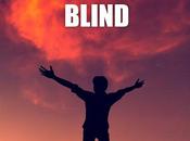 EYESIGHT BLIND: Journey From Darkness Light, from Author Richard Holmes