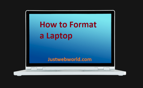 How To Format A Laptop? (Your Brief Guide)