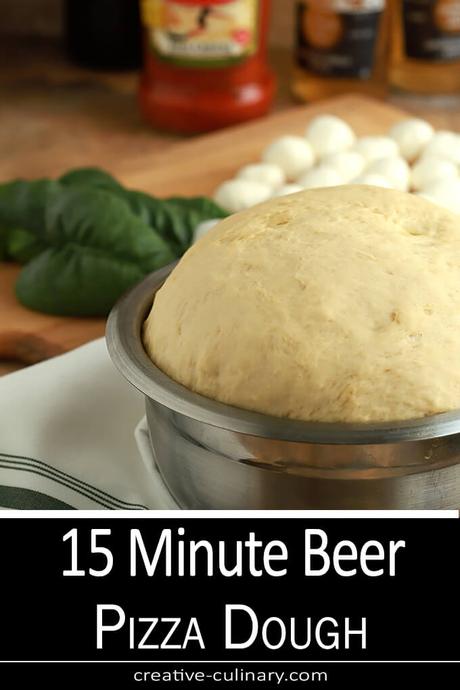 15 Minute Beer Pizza Dough