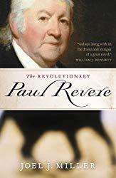 Image: The Revolutionary Paul Revere | Kindle Edition | by Joel Miller (Author). Publisher: Thomas Nelson (April 5, 2010)