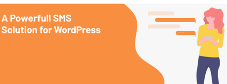 Must use WordPress SMS Plugins Of 2019 wordpress sms plugin