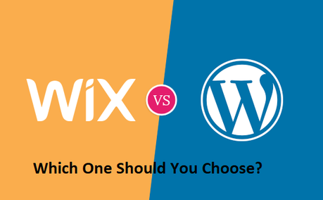 WordPress Vs Wix: Which One Should You Choose