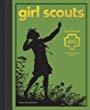 Image: Girl Scouts: A Celebration of 100 Trailblazing Years | Hardcover: 224 pages | by Girl Scouts of the USA (Author), Betty Christiansen (Author). Publisher: Stewart, Tabori and Chang (October 1, 2011)
