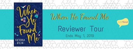 JUST READS BOOK TOUR: When He Found Me by by Victoria Bylin