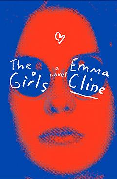 FLASHBACK FRIDAY- The Girls by Emma Cline