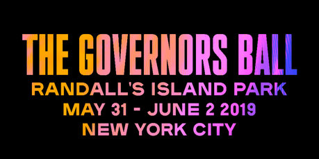 Governors Ball Announces 2019 Festival Schedule!