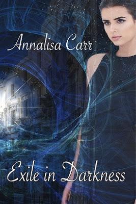 Exile in Darkness  by Annalisa Carr