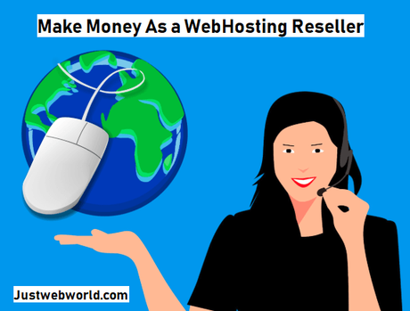 How Do You Make Money As a WebHosting Reseller