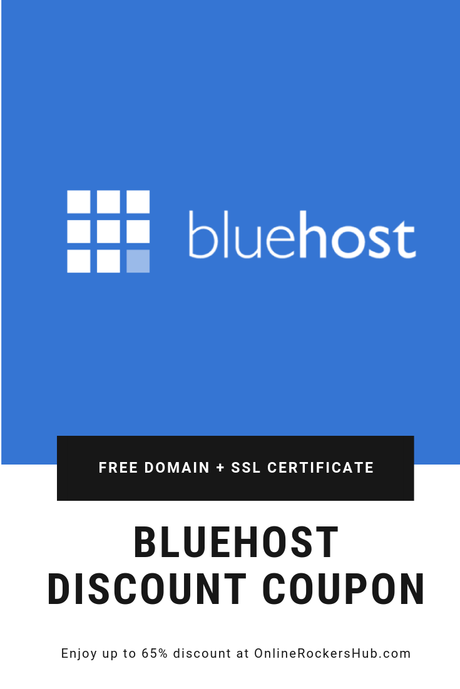 BlueHost Discount Coupon - Enjoy up to 65% off with Free Domain and SSL Certificate