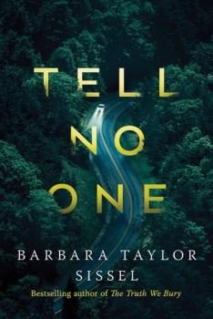 Tell No One by Barbara Taylor Sissel