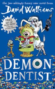 Beth And Chrissi Do Kid-Lit 2019 – APRIL READ – Demon Dentist by David Walliams