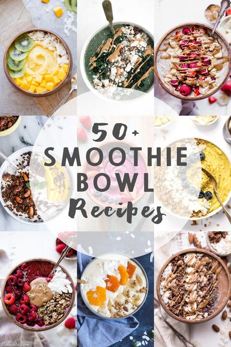 50+ Smoothie Bowl Recipe Roundup