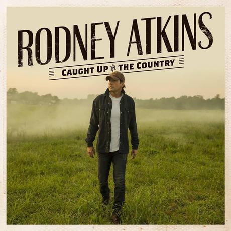 Rodney Atkins – Caught Up In The Country Album Release [Q&A and 5 Quick Questions]