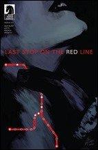 Preview: Last Stop On The Red Line #1 by Maybury & Lotfi