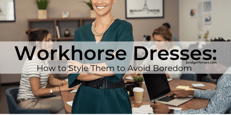 Workhorse Dresses