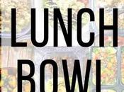 Healthy Make Ahead Lunch Bowls