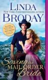 Saving the Mail Order Bride (Outlaw Mail Order Brides, #2)