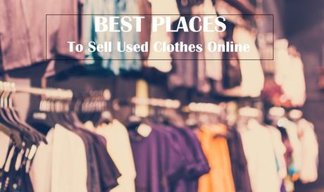 Best Places & websites to sell used clothes online