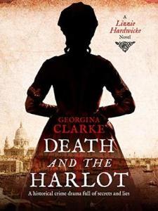 Blog Tour – Death And The Harlot by Georgina Clarke