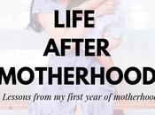 Lessons from First Year Motherhood
