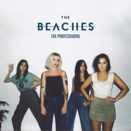 The Beaches – The Professional [EP Review]