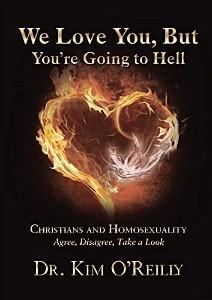 Megan G reviews We Love You, But You’re Going to Hell by Dr. Kim O’Reilly