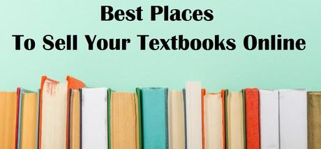 10 Best Places To Sell Textbooks Online in 2019