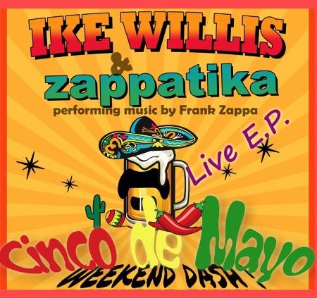 Ike Willis & Zappatika: Free Live EP