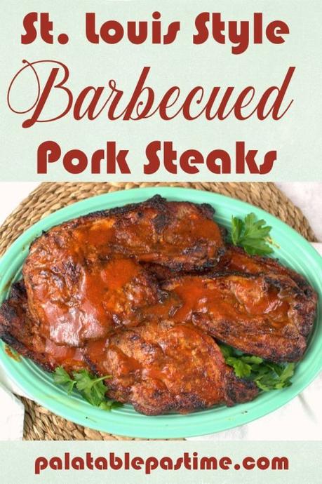 St. Louis Barbecued Pork Steaks St. Louis Barbecued Pork Steaks