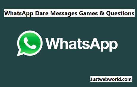 WhatsApp Dare Games, Funny Messages & Questions