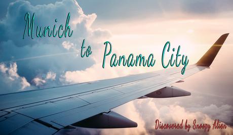 Munich to Panama City for only €395,-