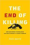 BOOK REVIEW: The End of Killing by Rick Smith