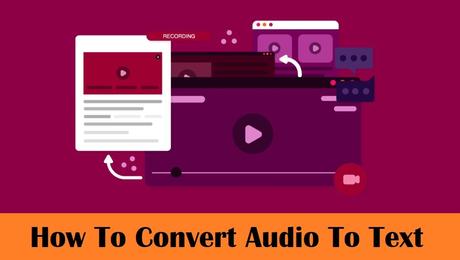 How To Convert Audio To Text 2019 Free & Easy