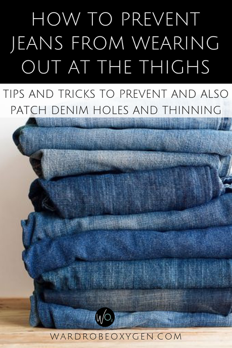 How to Prevent Jeans from Wearing Out in the Inner Thighs