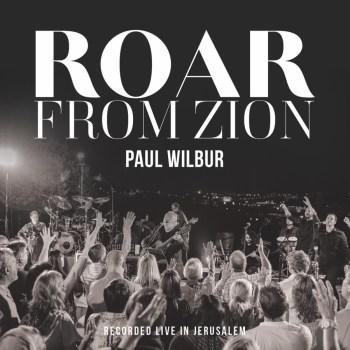 Worship Leader Paul Wilbur’s Roar From Zion Becomes Immediate Bestseller; Album Recorded In Jerusalem During Israel’s 70th Anniversary