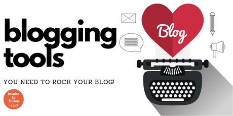 20 Blogging Tools You Need to Build Your Awesome Blog Today